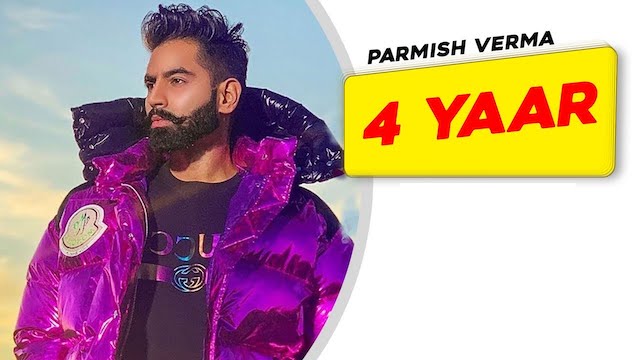 4 Yaar Lyrics Parmish Verma