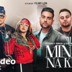 Mind Na Kari Lyrics Shehnaz Gill | Robbey Singh