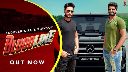 Bloodline Lyrics Jagveer Gill | Shivjot