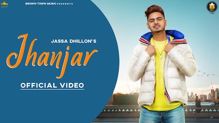 Jhanjar Lyrics Jassa Dhillon