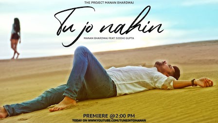 Tu Jo Nahin Hai Lyrics Manan Bhardwaj