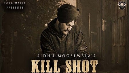 Kill Shot Lyrics Sidhu Moosewala