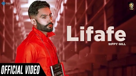 Lifafe Lyrics Sippy Gill | Shipra Goyal