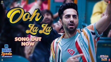 Ooh La La Lyrics Shubh Mangal Zyada Saavdhan