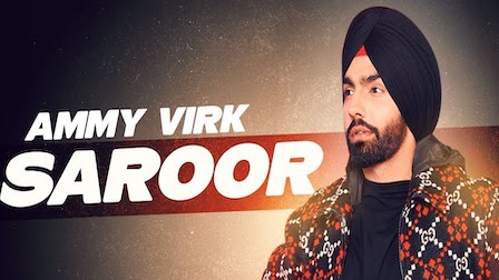 Saroor Lyrics Ammy Virk | Sargun Mehta