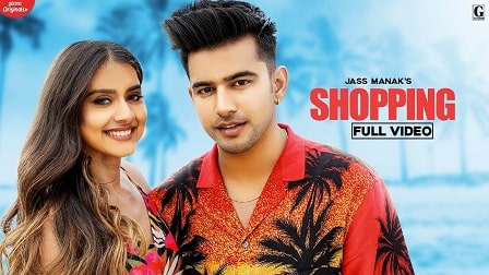 Shopping Lyrics Jass Manak