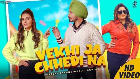 Vekhi Ja Chhedi Na Lyrics Virasat Sandhu Gurlez Akhtar