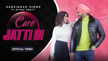 Care Jatti Di Lyrics Harsimran Singh