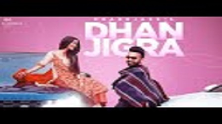 Dhan Jigra Lyrics Prabh Jass | Nikki