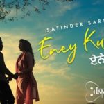 Eney Ku Pal Lyrics Satinder Sartaaj
