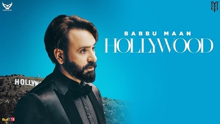 Hollywood Lyrics Babbu Maan