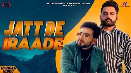 Jatt De Iraade Lyrics Gulab Sidhu