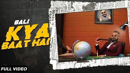 Kya Baat Hai Lyrics Bali