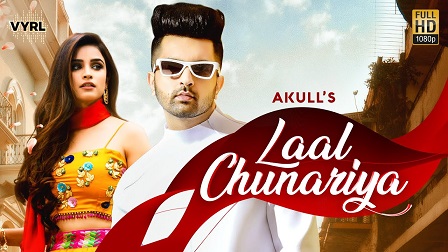 Laal Chunariya Lyrics - Akull