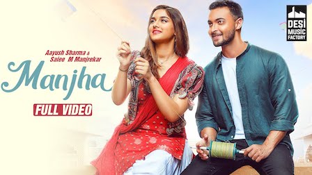 Manjha Lyrics Vishal Mishra | Aayush Sharma, Saiee Manjrekar