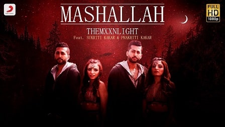 Mashallah Lyrics THEMXXNLIGHT | Sukriti Kakar | Prakriti Kakar