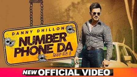 Number Phone Da Lyrics Danny Dhillon