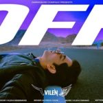 Off Lyrics - Vilen