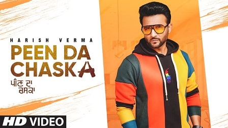 Peen Da Chaska Lyrics Harish Verma