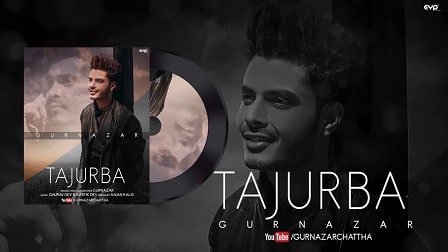 Tajurba Lyrics Gurnazar