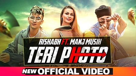 Teri Photo Lyrics Rishabh | Manj Musik