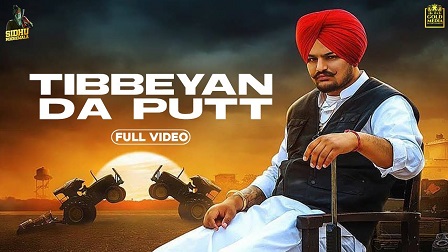 Tibbeyan Da Putt Lyrics Sidhu Moose Wala