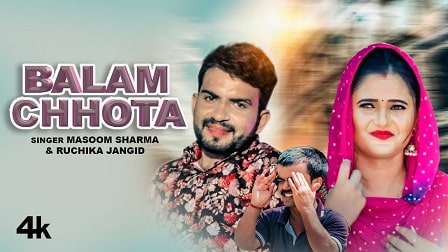 Balam Chhota Lyrics Masoom Sharma | Ruchika Jangid