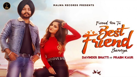 Best Friend Lyrics - Davinder Bhatti