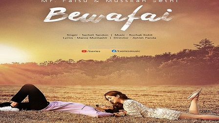 Bewafai Lyrics - Rochak Kohli | Mr. Faisu