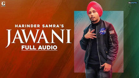 Jawani Lyrics Harinder Samra