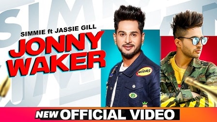 Jonny Waker Lyrics Simmie | Jassi Gill