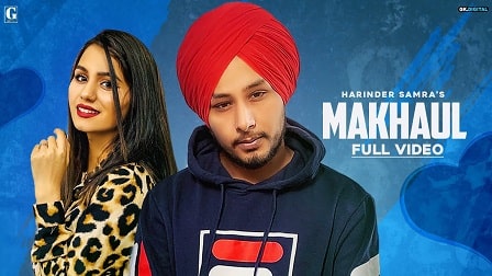 Makhaul Lyrics Harinder Samra