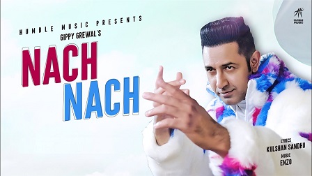 Nach Nach Lyrics - Gippy Grewal