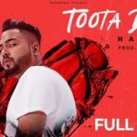 Toota Dil Lyrics Harjas