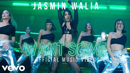 Want Some Lyrics - Jasmin Walia