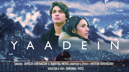 Yaadein Lyrics - Avitesh Shrivastava, Raveena Mehta