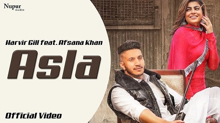 Asla Lyrics Harvir Gill | Afsana Khan