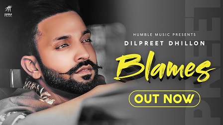 Blames Lyrics - Dilpreet Dhillon