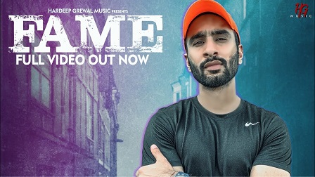 Fame Lyrics - Hardeep Grewal