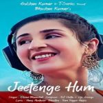 Jeetenge Hum Lyrics - Dhvani Bhanushali