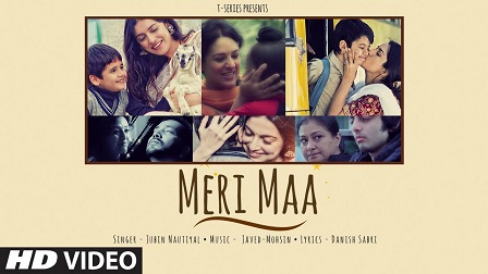 Meri Maa Lyrics Jubin Nautiyal