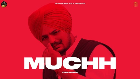 Muchh Lyrics - Veer Sandhu