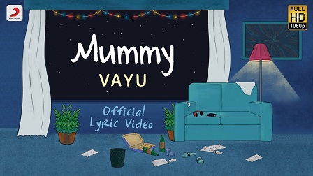 Mummy Lyrics Vayu