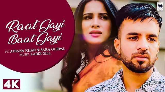 Raat Gayi Baat Gayi Lyrics - Happy Raikoti x Afsana Khan