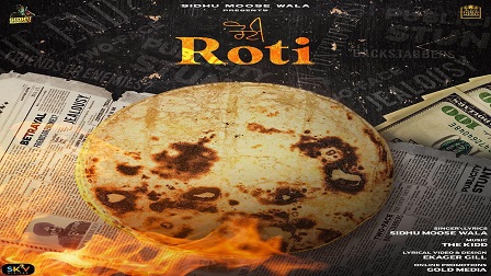 Roti Chaldi Lyrics - Sidhu Moose Wala