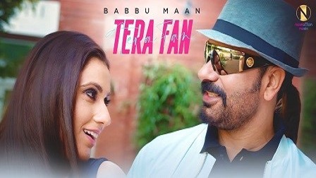 Tera Fan Lyrics Babbu Maan