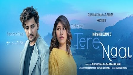 Tere Naal Lyrics - Tulsi Kumar x Darshan Raval