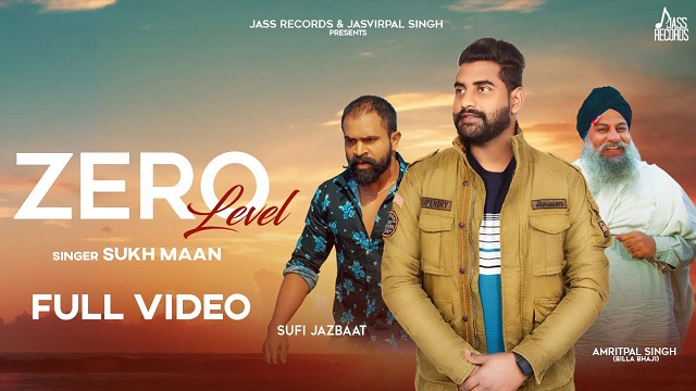 Zero Level Lyrics - Sukh Maan