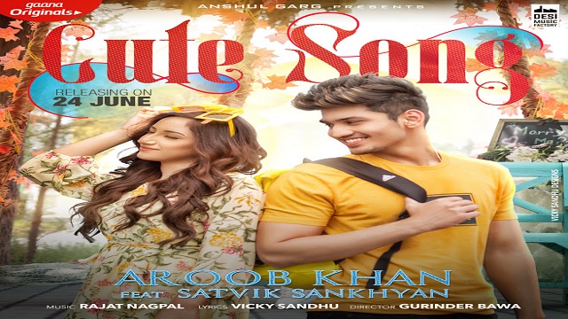 Cute Song Lyrics - Aroob Khan