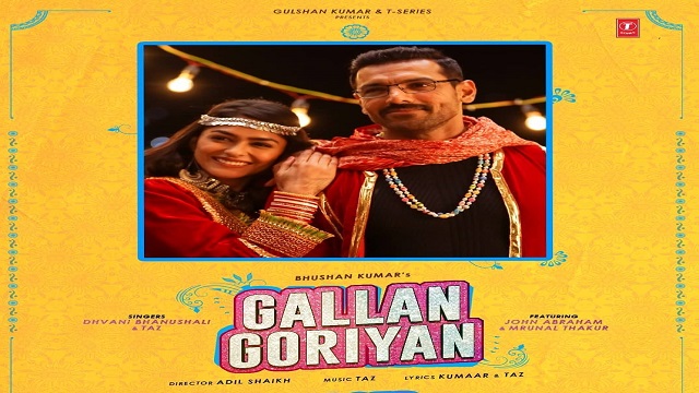 Gallan Goriyan Lyrics- Dhvani Bhanushali